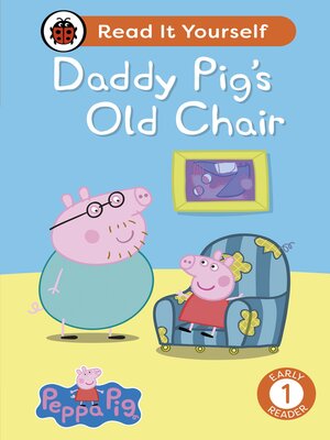 cover image of Daddy Pig's Old Chair